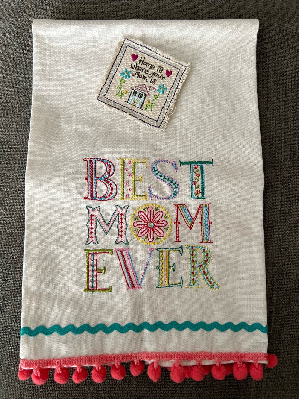 Best Mom Ever Embroidered Tea Towel - White with Colorful Letters + Magnet